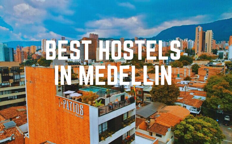 Best Hostels in Medellin