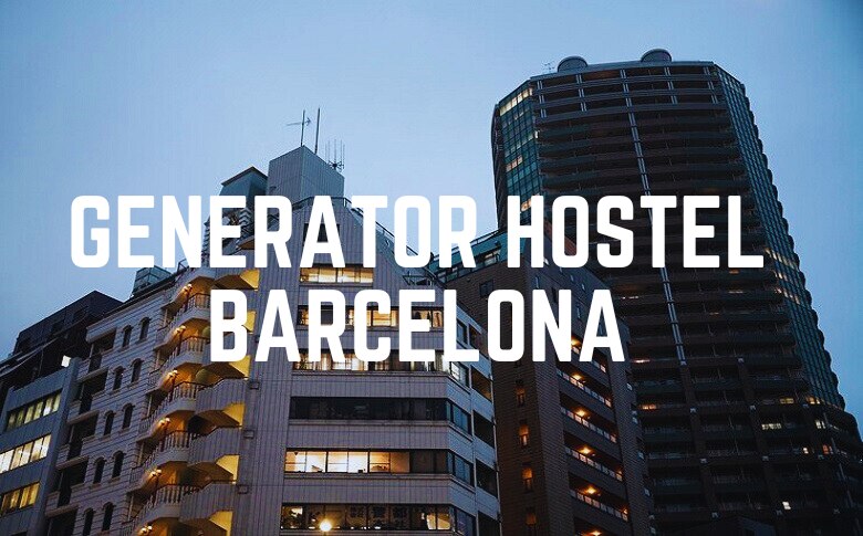 1. Generator Hostel Barcelona