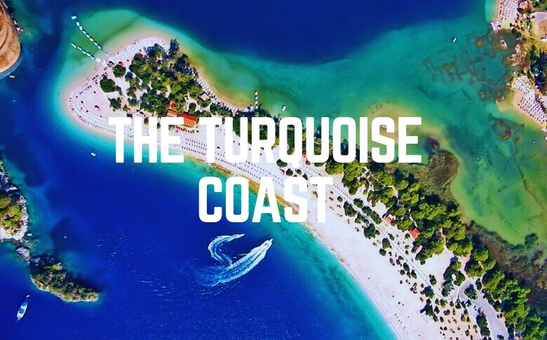 The Turquoise Coast