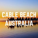 Cable Beach In Australia