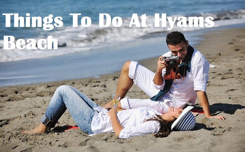 Things To Do At Hyams Beach