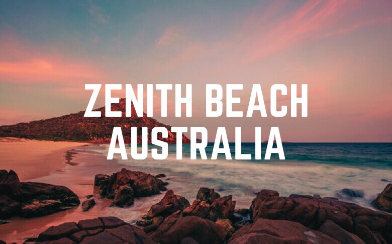 Zenith Beach In Australia