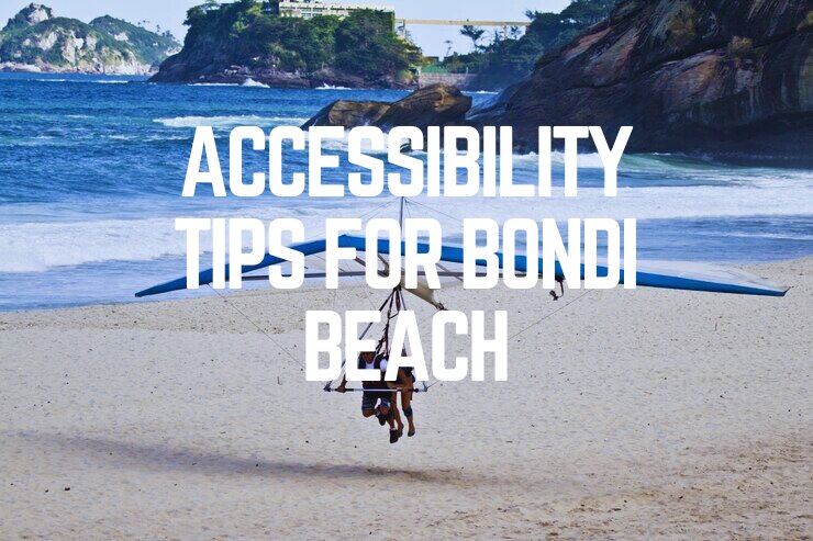 Accessibility Tips For Bondi Beach