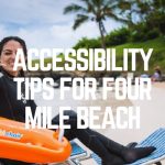 Accessibility Tips For Four Mile Beach