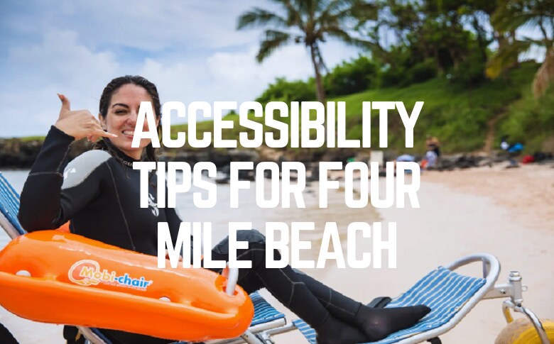 Accessibility Tips For Four Mile Beach