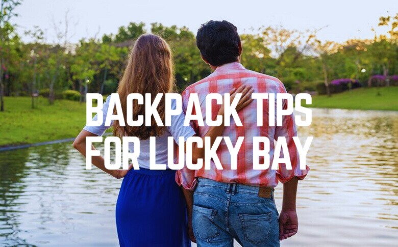 Backpack Tips For Lucky Bay