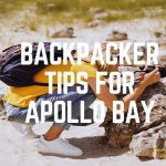 Backpacker Tips For Apollo Bay