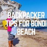 Backpacker Tips For Bondi Beach