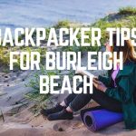 Backpacker Tips For Burleigh Beach