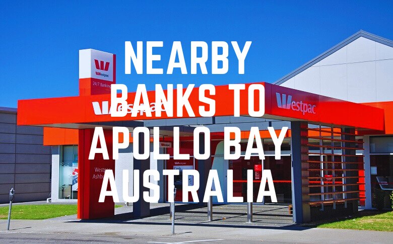 Nearby Banks To Apollo Bay Australia