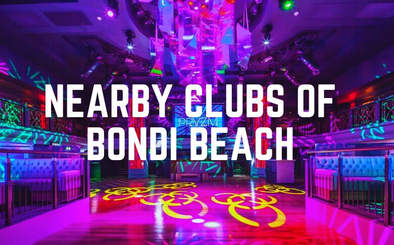 Nearby Clubs Of Bondi Beach