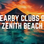 Nearby Clubs Of Zenith Beach