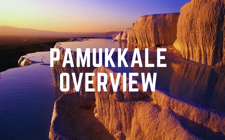 Pamukkale Overview