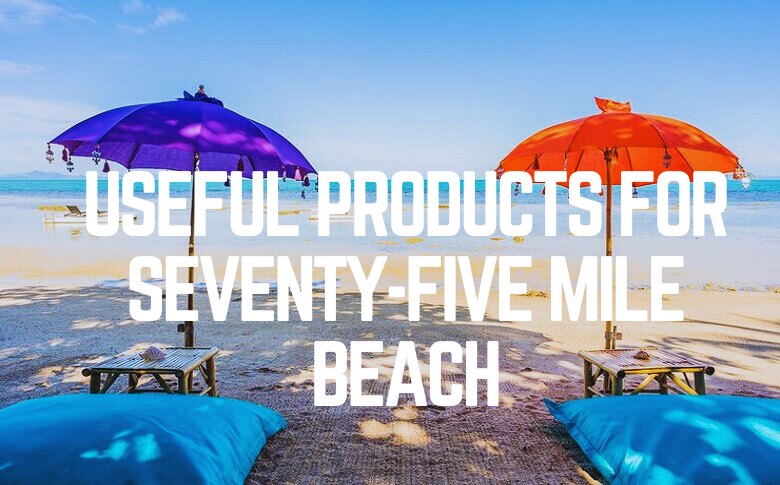 Useful Products For Seventy-Five Mile Beach