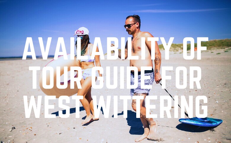 Availability Of Tour Guide For West Wittering