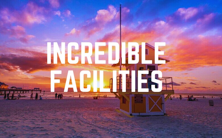 Incredible Facilities Of Clearwater Beach