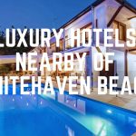 Luxury Hotels Nearby Of Whitehaven Beach