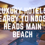 Luxury Hotels Nearby To Noosa Heads Main Beach