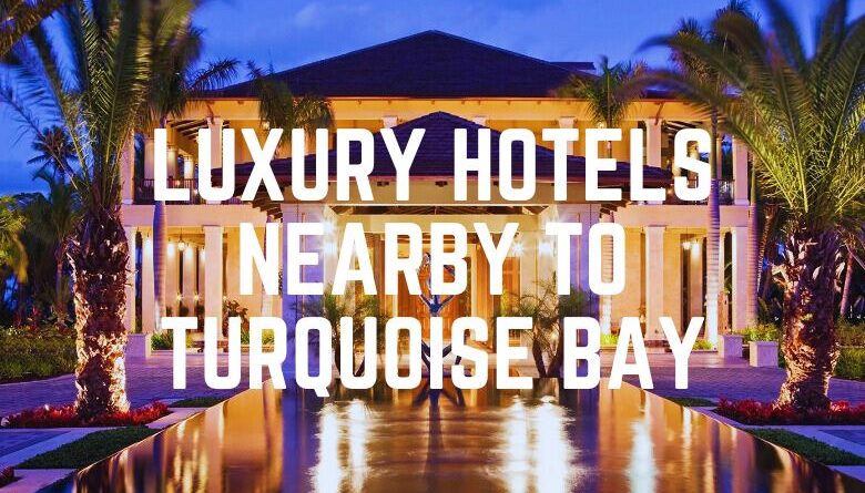 Luxury Hotels Nearby To Turquoise Bay