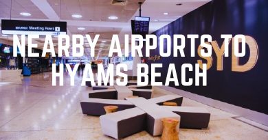 Nearby Airports To Hyams Beach