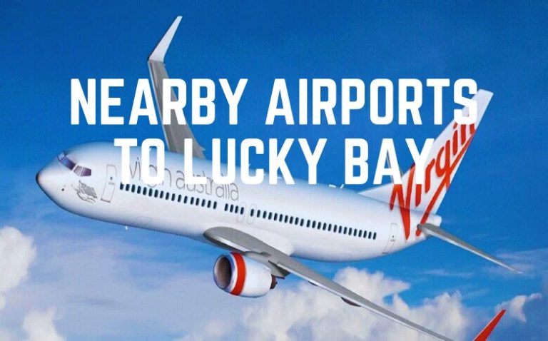 Nearby Airports To Lucky Bay