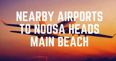 Nearby Airports To Noosa Heads Main Beach