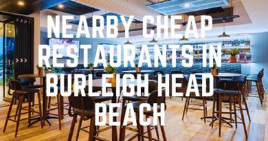 Nearby Cheap Restaurants In Burleigh Head Beach
