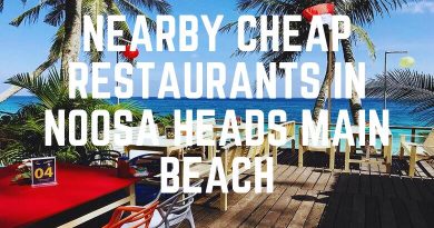 Nearby Cheap Restaurants In Noosa Heads Main Beach