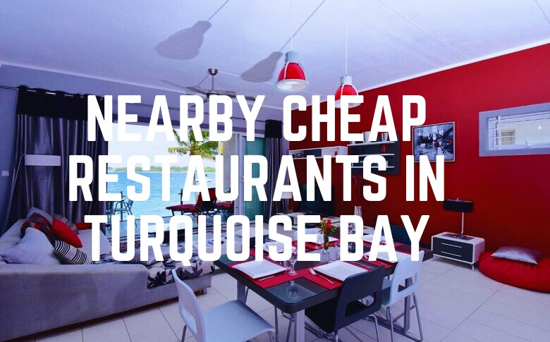 Nearby Cheap Restaurants In Turquoise Bay