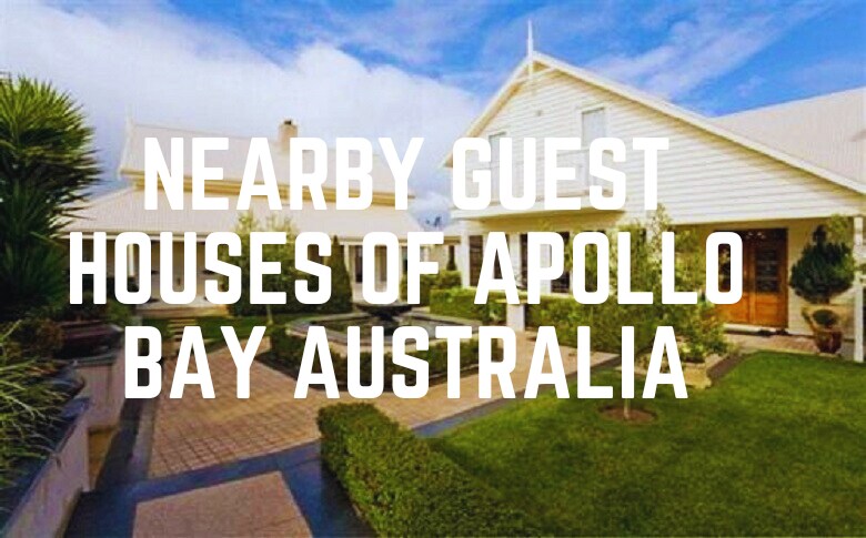 Nearby Guest Houses Of Apollo Bay Australia