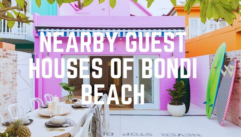 Nearby Guest Houses Of Bondi Beach