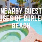 Nearby Guest Houses Of Burleigh Beach