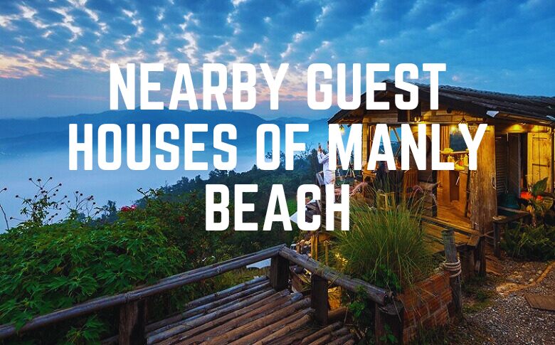 Nearby Guest Houses Of Manly Beach