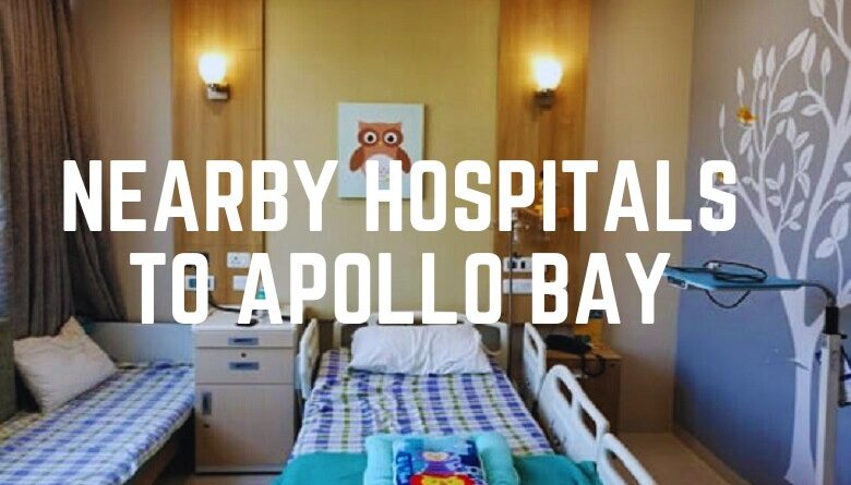 Nearby Hospitals To Apollo Bay