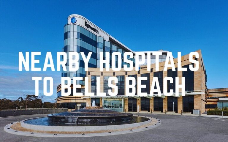 Nearby Hospitals To Bells Beach