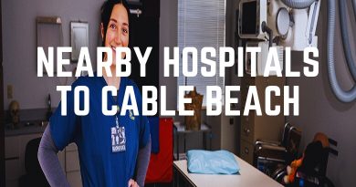 Nearby Hospitals To Cable Beach