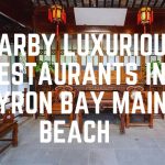 Nearby Luxurious Restaurants In Byron Bay Main Beach