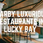 Nearby Luxurious Restaurants In Lucky Bay