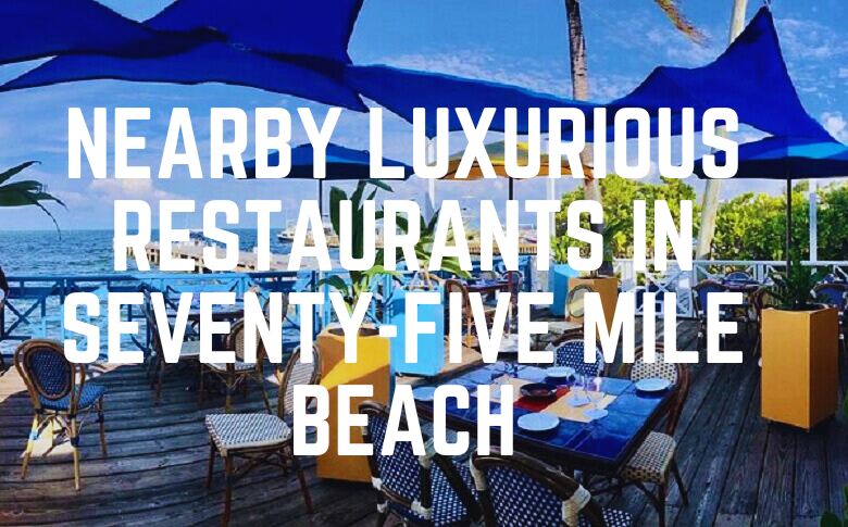 Nearby Luxurious Restaurants In Seventy-Five Mile Beach