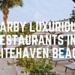 Nearby Luxurious Restaurants In Whitehaven Beach