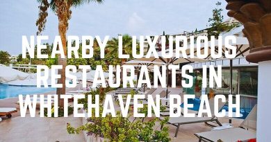 Nearby Luxurious Restaurants In Whitehaven Beach