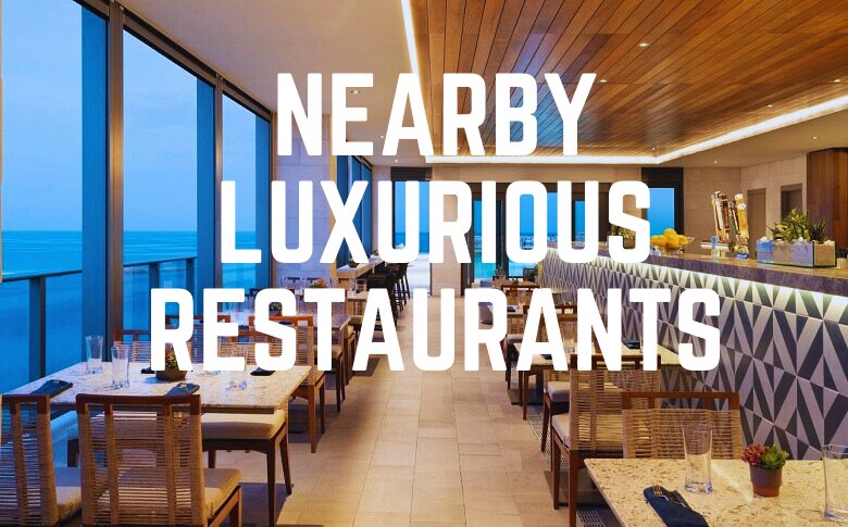Nearby Luxurious Restaurants Of Clearwater Beach