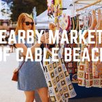 Nearby Markets Of Cable Beach