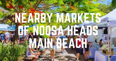 Nearby Markets Of Noosa Heads Main Beach