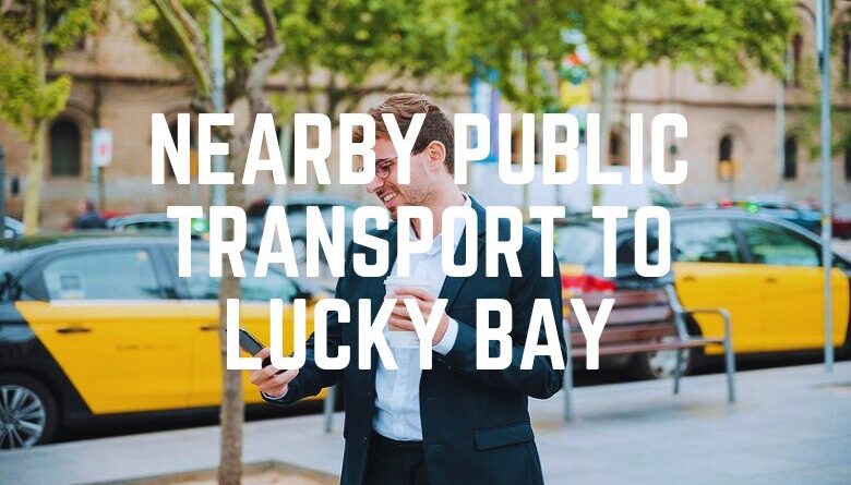 Nearby Public Transport To Lucky Bay
