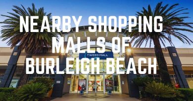 Nearby Shopping Malls Of Burleigh Beach