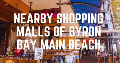 Nearby Shopping Malls Of Byron Bay Main Beach