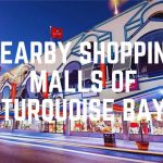 Nearby Shopping Malls Of Turquoise Bay