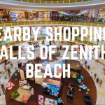 Nearby Shopping Malls Of Zenith Beach