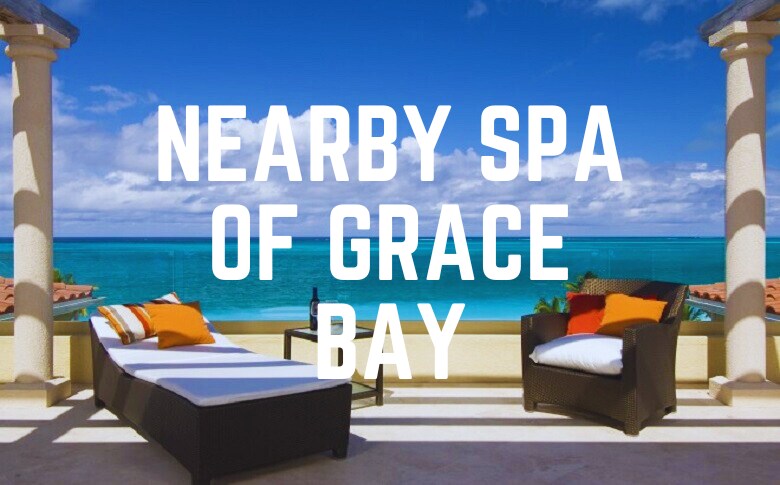 Nearby Spa Of Grace Bay